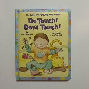 Into-Everything baby stages Do Touch ! Don’t Touch ! Book
